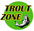 TROUT ZONE